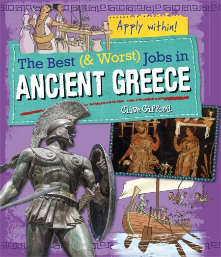 The Best and Worst Jobs: Ancient Greece