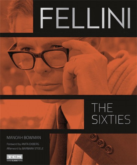 Fellini: The Sixties (Turner Classic Movies)