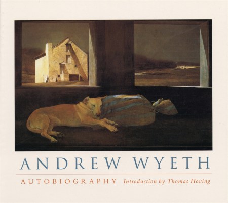 Andrew Wyeth: Autobiography