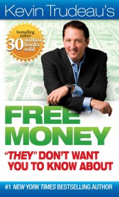 Free Money “They” Don’t Want You to Know About