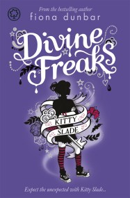 Kitty Slade: Divine Freaks