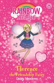 Rainbow Magic: Florence the Friendship Fairy