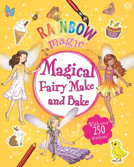 Rainbow Magic: Magical Fairy Make and Bake