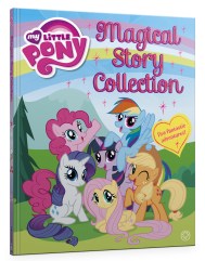 My Little Pony: Magical Story Collection