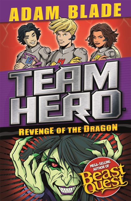 Team Hero: Revenge of the Dragon