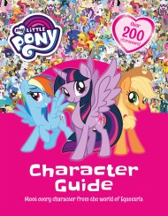 My Little Pony: My Little Pony Character Guide