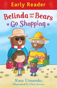 Early Reader: Belinda and the Bears Go Shopping