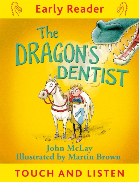 Early Reader: The Dragon’s Dentist