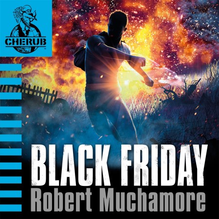 CHERUB: Black Friday