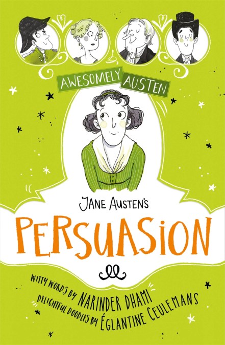 Awesomely Austen - Illustrated and Retold: Jane Austen's  Persuasion