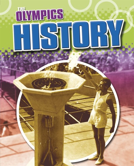 The Olympics: History