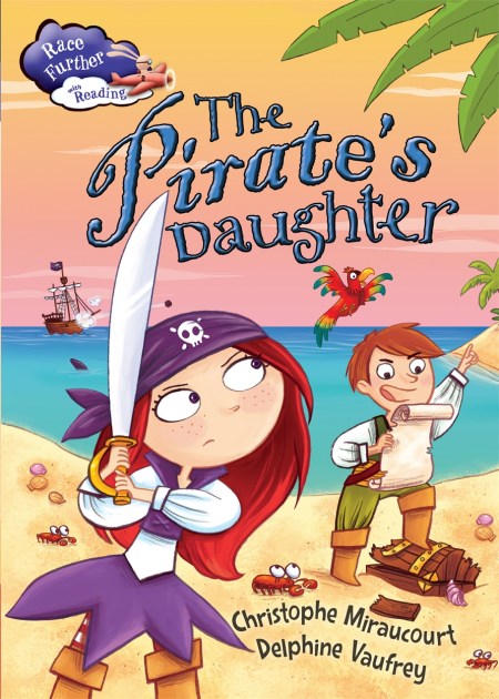 Race Further with Reading: The Pirate’s Daughter