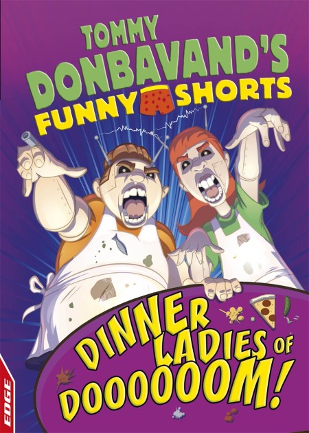 EDGE: Tommy Donbavand’s Funny Shorts: Dinner Ladies of Doooooom!