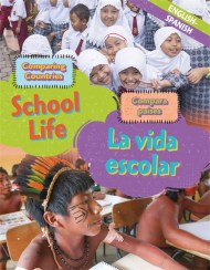 Dual Language Learners: Comparing Countries: School Life (English/Spanish)