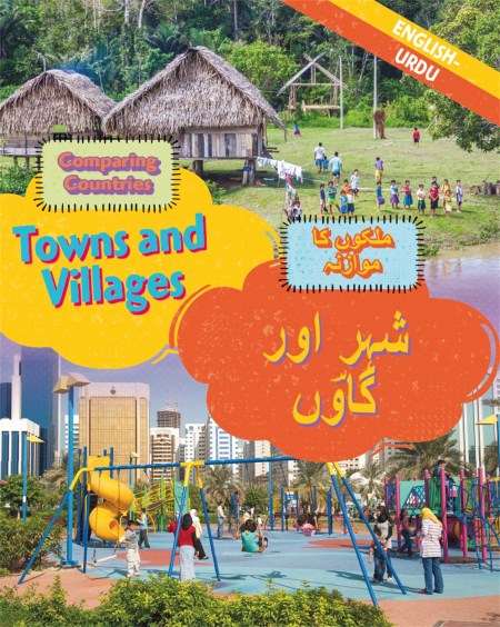 Dual Language Learners: Comparing Countries: Towns and Villages (English/Urdu)