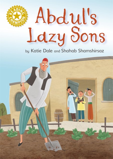 Reading Champion: Abdul's Lazy Sons