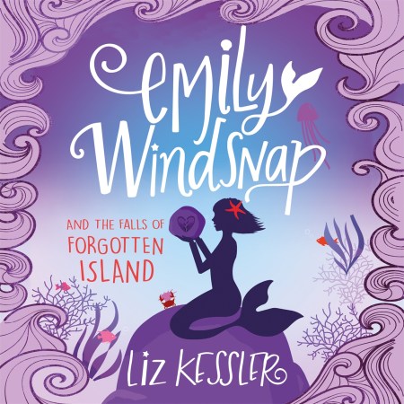 Emily Windsnap and the Falls of Forgotten Island