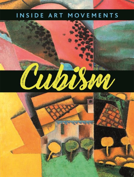 Inside Art Movements: Cubism