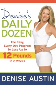 Denise’s Daily Dozen