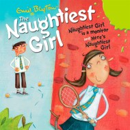 The Naughtiest Girl: Naughtiest Girl Is A Monitor & Here's The Naughtiest Girl