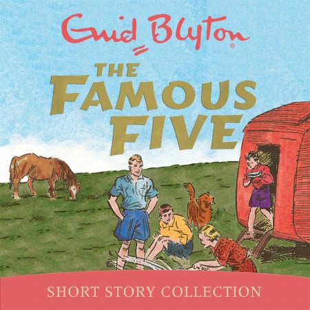 The Famous Five Short Story Collection