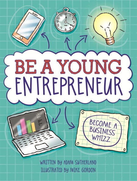 Be A Young Entrepreneur