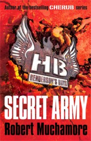 Henderson’s Boys: Secret Army