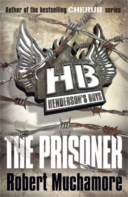 Henderson’s Boys: The Prisoner