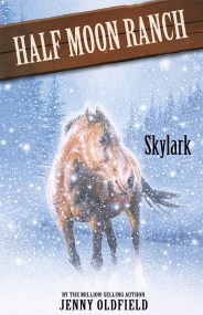 Horses of Half Moon Ranch: Skylark