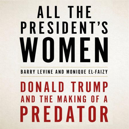 All the President’s Women