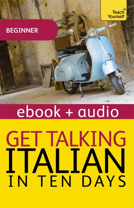 Get Talking Italian in Ten Days Beginner Audio Course