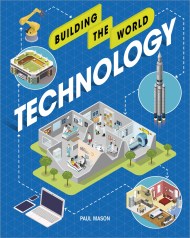 Building the World: Technology