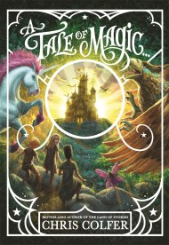 A Tale of Magic…