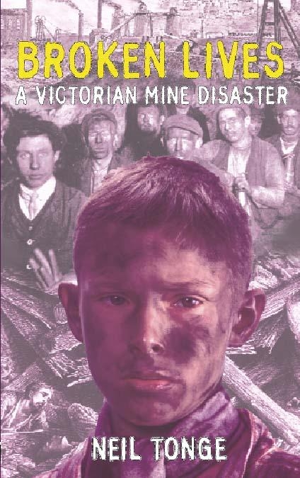 Survivors: A Victorian Mine Disaster: A Young Boy’s Story