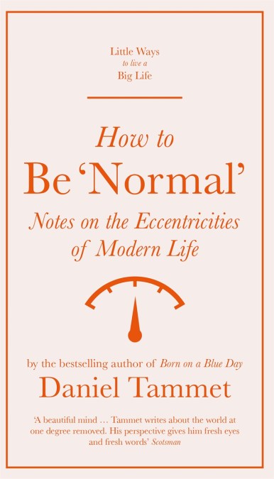 How to Be ‘Normal’