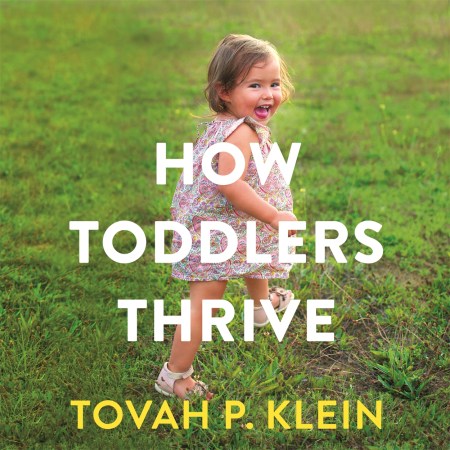 How Toddlers Thrive