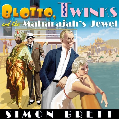 Blotto, Twinks and the Maharajah's Jewel