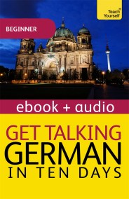 Get Talking German in Ten Days Beginner Audio Course