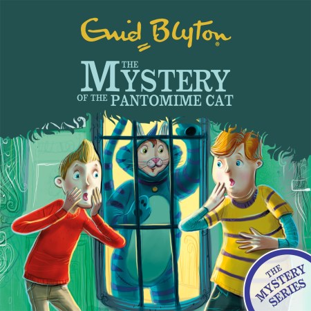 The Mystery Series: The Mystery of the Pantomime Cat