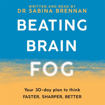 Beating Brain Fog