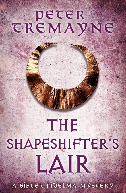 The Shapeshifter’s Lair (Sister Fidelma Mysteries Book 31)