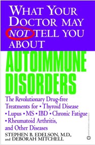 What Your Dr…Autoimmune Disorders