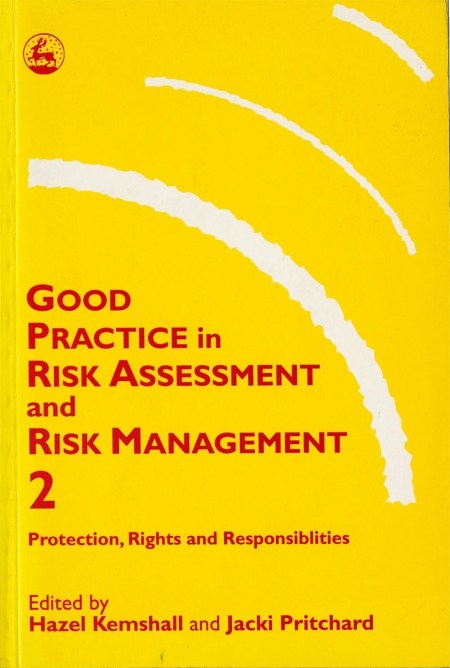 Good Practice in Risk Assessment and Risk Management 2