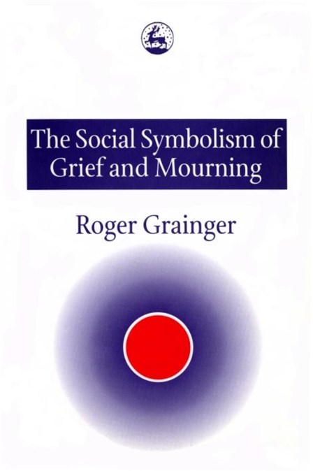 The Social Symbolism of Grief and Mourning