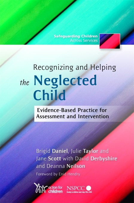 Recognizing and Helping the Neglected Child