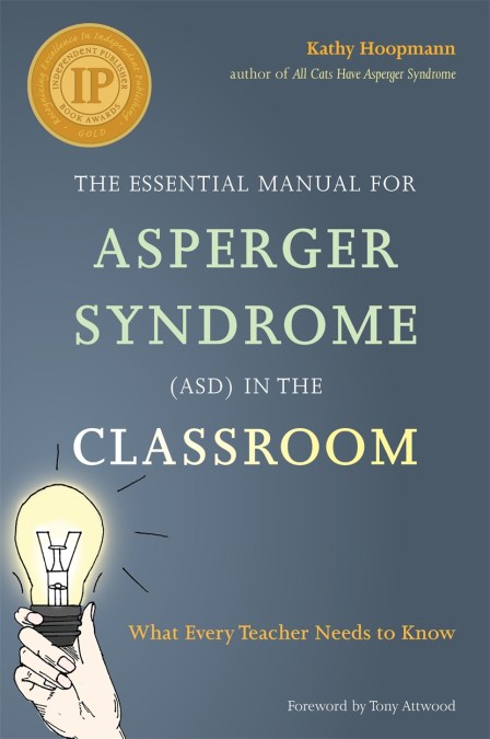 The Essential Manual for Asperger Syndrome (ASD) in the Classroom