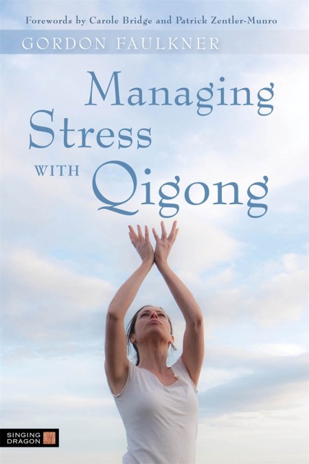 Managing Stress with Qigong