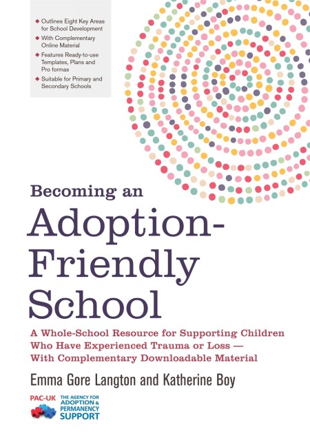 Becoming an Adoption-Friendly School