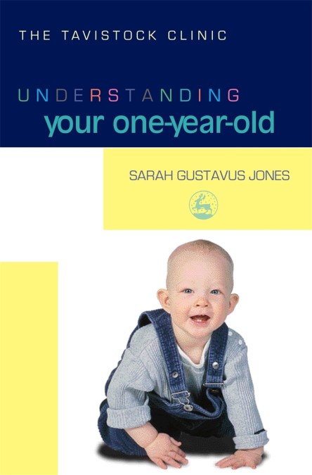 Understanding Your One-Year-Old