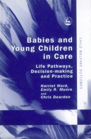 Babies and Young Children in Care